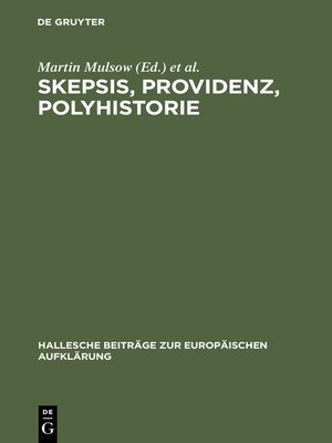 cover image of Skepsis, Providenz, Polyhistorie